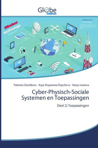 Cyber-Physisch-Sociale Systemen en Toepassingen