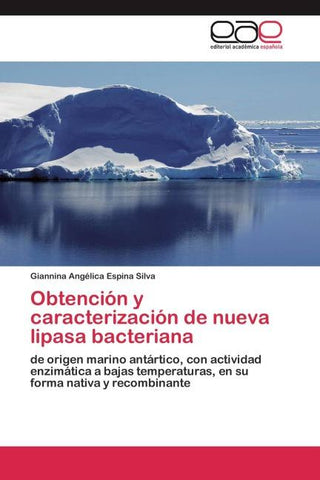 Obtención y caracterización de nueva lipasa bacteriana