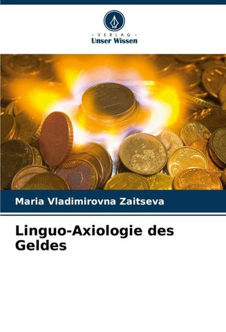 Linguo-Axiologie des Geldes