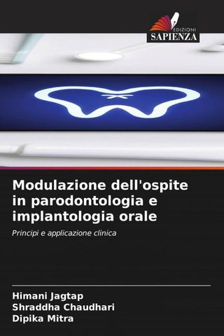 Modulazione dell'ospite in parodontologia e implantologia orale