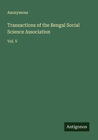 Transactions of the Bengal Social Science Association