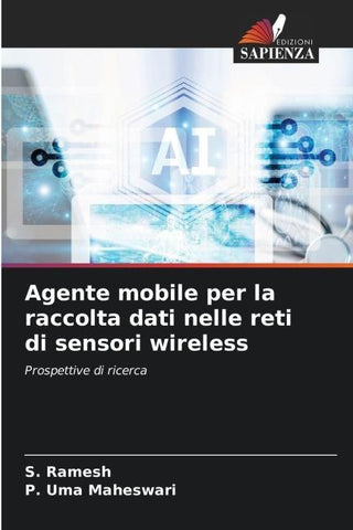 Agente mobile per la raccolta dati nelle reti di sensori wireless