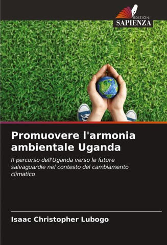 Promuovere l'armonia ambientale Uganda