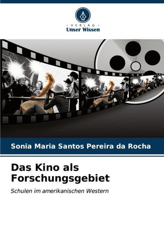 Das Kino als Forschungsgebiet