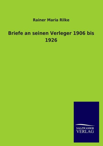 Briefe an seinen Verleger 1906 bis 1926