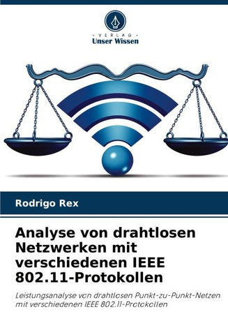 Analyse von drahtlosen Netzwerken mit verschiedenen IEEE 802.11-Protokollen