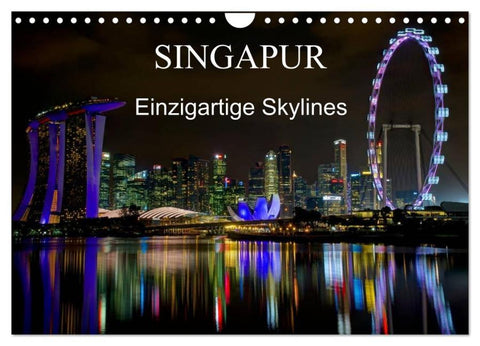 Singapur - Einzigartige Skylines (Wandkalender 2026 DIN A4 quer), CALVENDO Monatskalender