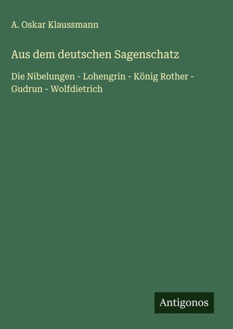 Aus dem deutschen Sagenschatz
