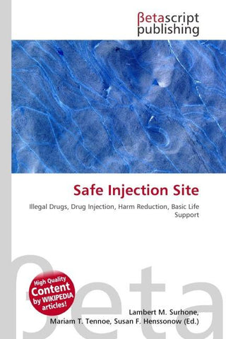 Safe Injection Site