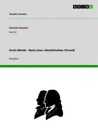 Grete Minde -  Nach einer altmärkischen Chronik