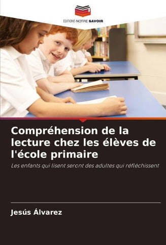 Compréhension de la lecture chez les élèves de l'école primaire