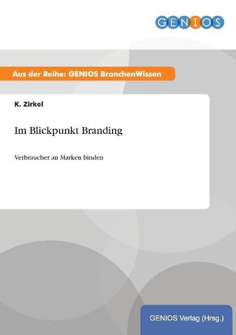 Im Blickpunkt Branding