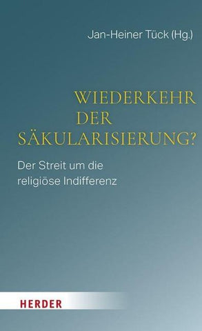 Wiederkehr der Säkularisierung?