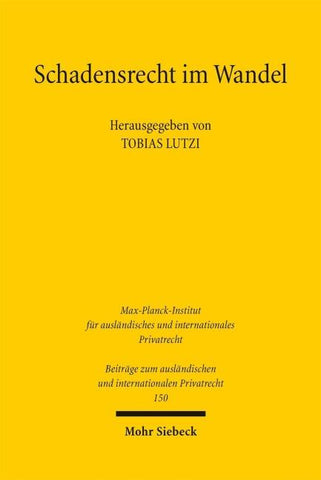 Schadensrecht im Wandel