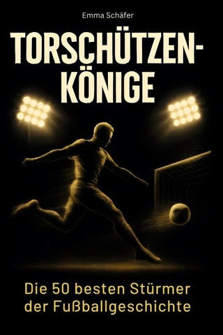 Torschützenkönige