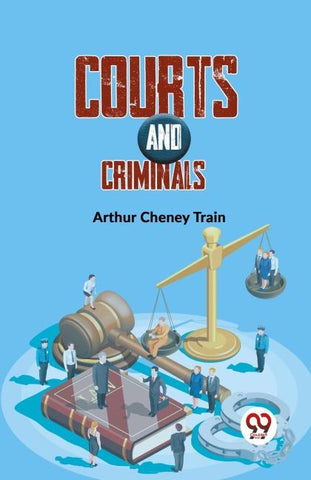 Courts And Criminals
