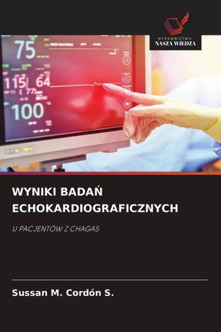 WYNIKI BADA¿ ECHOKARDIOGRAFICZNYCH