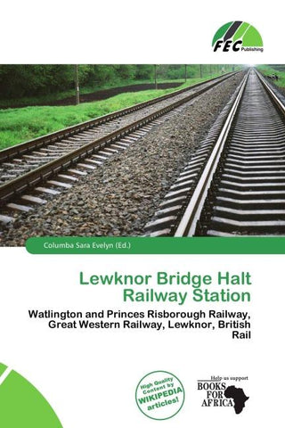 Lewknor Bridge Halt Railway Station