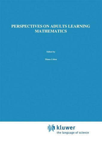 Perspectives on Adults Learning Mathematics