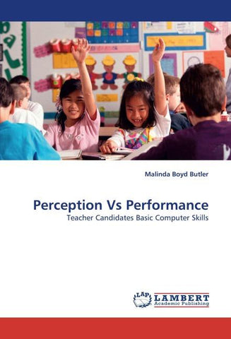 Perception Vs Performance
