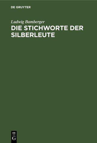 Die Stichworte der Silberleute