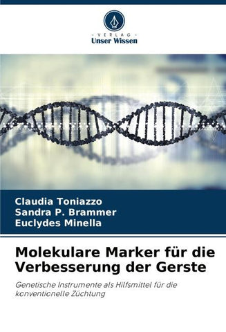Molekulare Marker für die Verbesserung der Gerste
