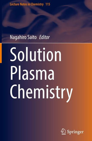 Solution Plasma Chemistry
