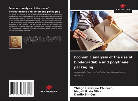 Economic analysis of the use of biodegradable and polythene packaging
