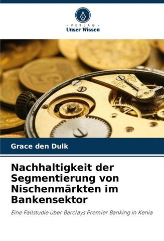 Nachhaltigkeit der Segmentierung von Nischenmärkten im Bankensektor