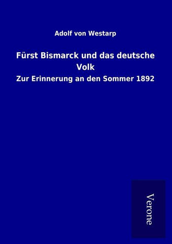 Fürst Bismarck und das deutsche Volk