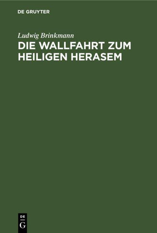Die Wallfahrt zum heiligen Herasem