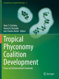 Tropical Phyconomy Coalition Development