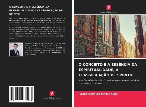 O CONCEITO E A ESSÊNCIA DA ESPIRITUALIDADE, A CLASSIFICAÇÃO DE SPIRITU