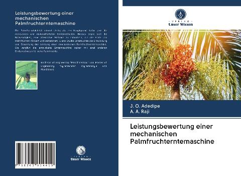 Leistungsbewertung einer mechanischen Palmfruchterntemaschine