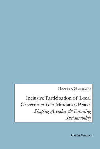 Inclusive Participation of Local Governments in Mindanao Peace