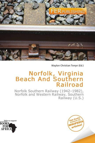 Norfolk, Virginia Beach And Southern Railroad