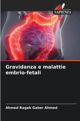 Gravidanza e malattie embrio-fetali