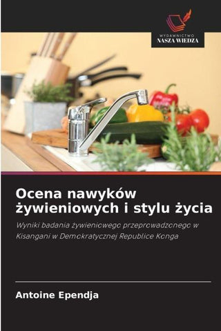 Ocena nawyków ¿ywieniowych i stylu ¿ycia