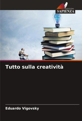Tutto sulla creatività