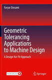 Geometric Tolerancing Standard to Machine Design