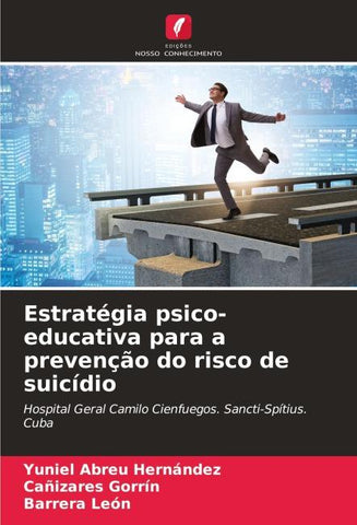 Estratégia psico-educativa para a prevenção do risco de suicídio