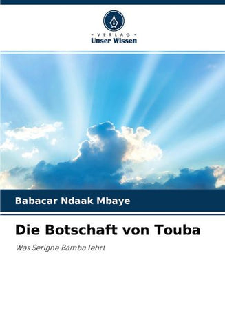 Die Botschaft von Touba