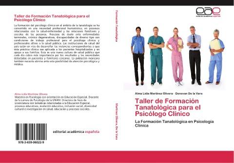 Taller de Formación Tanatológica para el Psicólogo Clínico