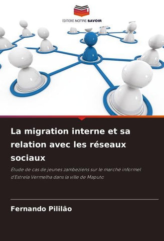 La migration interne et sa relation avec les réseaux sociaux