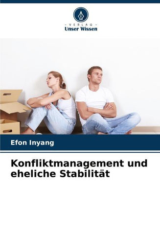 Konfliktmanagement und eheliche Stabilität