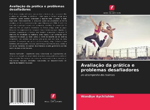 Avaliação da prática e problemas desafiadores