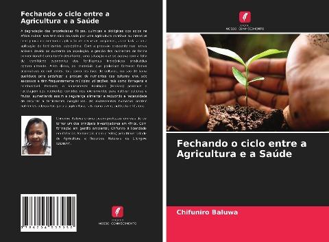 Fechando o ciclo entre a Agricultura e a Saúde