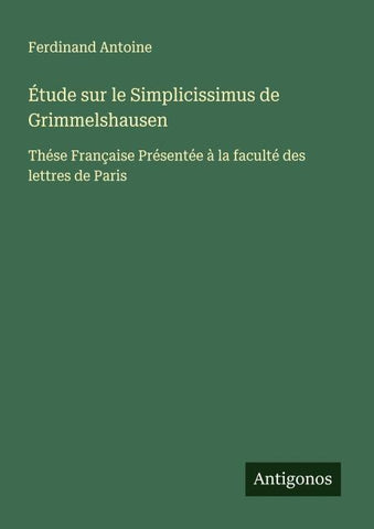 Étude sur le Simplicissimus de Grimmelshausen