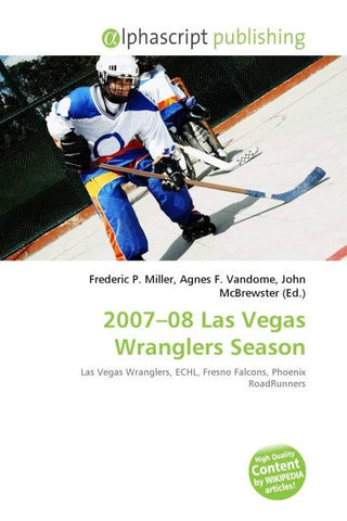 2007-08 Las Vegas Wranglers Season