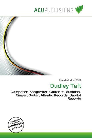 Dudley Taft